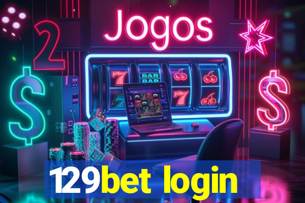 129bet login